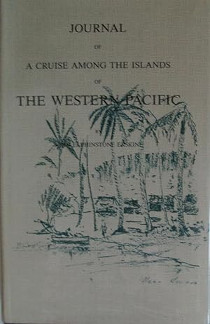 Journal of a Cruise Among the Islands of the Western Pacific, Including the Feejees and Others In...