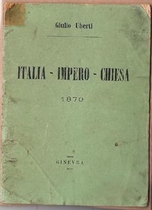Italia Impero Chiesa 1870