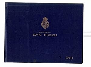 12th Battalion Royal Fusiliers 1940