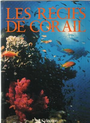 Les récifs de corail
