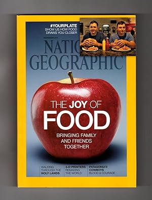 The National Geographic Magazine / December, 2014. Walking Through the Holy Lands; Joy of Food; M...