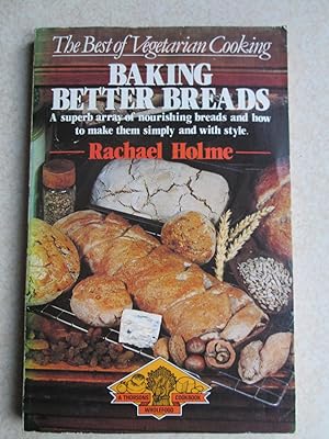 Baking Better Breads