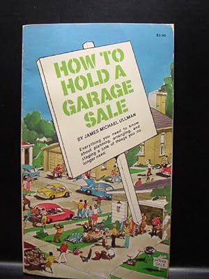 HOW TO HOLD A GARAGE SALE
