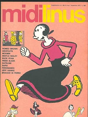 Midilinus. Supplemento al n. 68 di Linus/novembre 1970. Romeo Brown, Dropouts, Moomin, Beetle Bai...