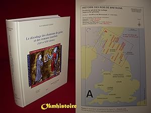 Le Décodage des chansons de geste et des romans courtois ( XIIe et XIIIe siècles. )