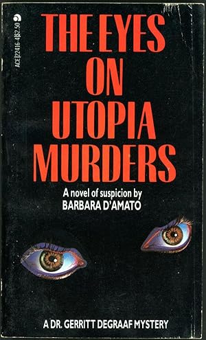 THE EYES ON UTOPIA MURDERS