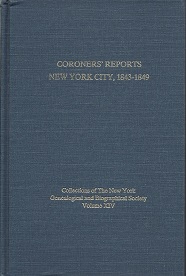 Coroners' reports, New York City, 1823-1842
