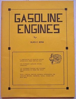 Gasoline Engines: A Compilation of Gasoline Engine Advertising from 1900 to 1914