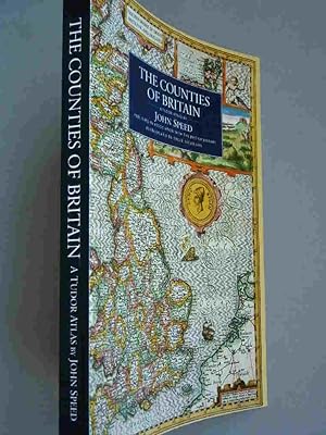 The Counties of Britain - A Tudor Atlas