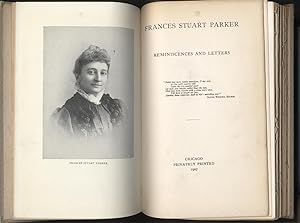 Frances Stuart Parker Reminiscences and Letters