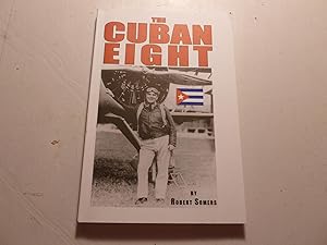 The Cuban Eight