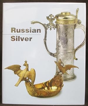 Russian Silver of the Centuries (16th - Early 20th)