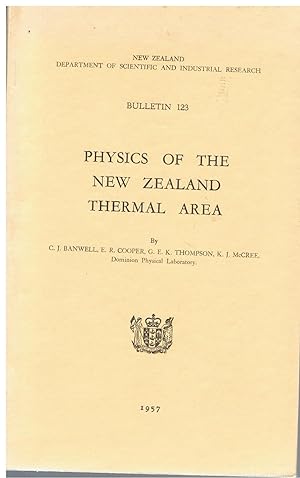 Physics of the New Zealand Thermal Area.