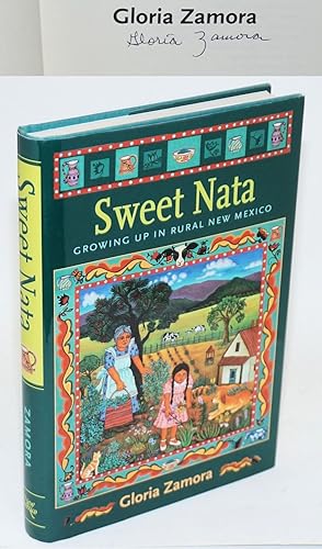 Sweet Nata: Growing Up in Rural New Mexico