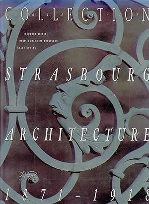 Strasbourg Architecture 1871-1918