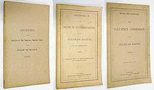 STATE OF MAINE: 3 PAMPHLETS (#1) OPINIONS OF THE JUSTICES OF THE SUPREME JUDICIAL COURT.1880 (#2)...