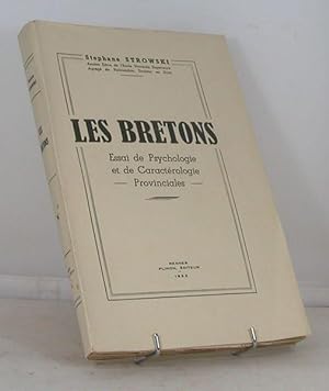 Les Bretons - Essai de Psychologie et de Caractérologie Provinciales.