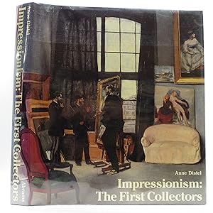 Impressionism: The First Collectors
