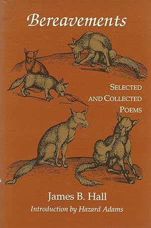 Bereavements Selected and Collected Poems