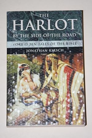 The Harlot By The Side Of The Road - Forbidden Tales Of The Bible