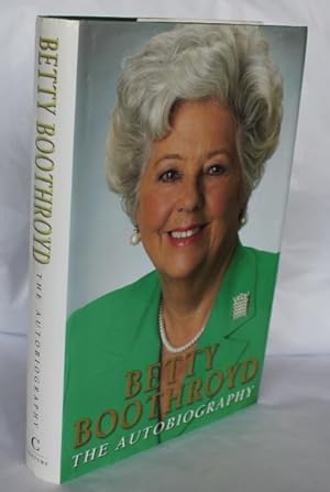 The Autobiography - Betty Boothroyd