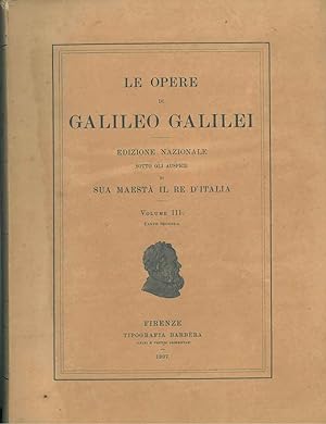 I pianeti medicei. Le opere di Galileo Galilei. Volume iii parte seconda