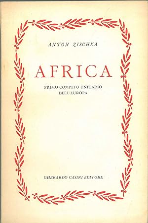 Africa. Primo compito unitario dell'Europa