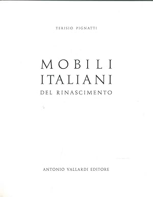 Mobili italiani del rinascimento