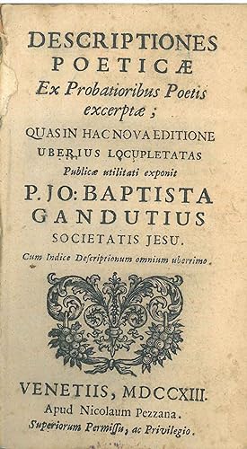 Descriptiones poeticae ex probatioribus poetis excerptae; quas in hac nova editione uberius locup...