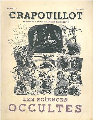 Les sciences occultes. Crapouillot, n. 18. Directeur J. Galtier - Boissière