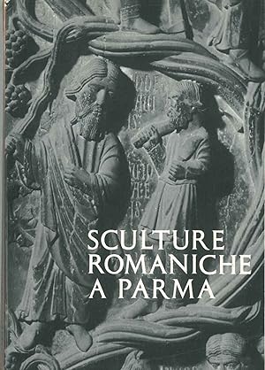 Sculture romaniche a Parma