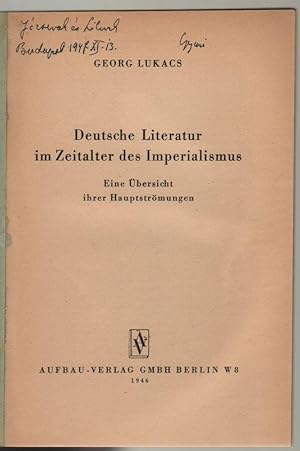 Deutsche Literatur im Zeitalter des Imperialismus. Eine Übersicht ihrer Hauptströmungen