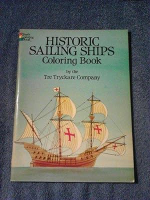 Historic Sailing Ships Coloring Book (Dover History Coloring Book)