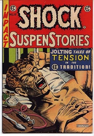 Shock SuspenStories #12 - Weird Fantasy #13 - Crime SuspenStories #25 - East Coast Classics Comix...