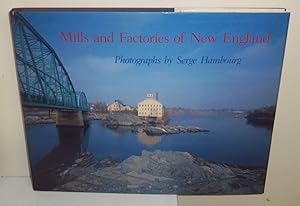 Mills and Factories of New England