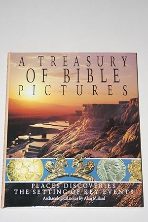 A Treasury Of Bible Pictures - Places Discoveries The Setting Of Key Events