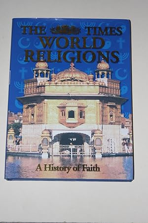 The Times World Religions - A History Of Faith