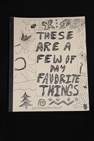 These are a Few of My Favorite Things