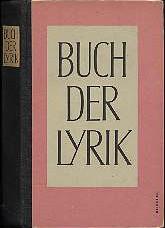 Buch der Lyrik. Auswahl deutscher Dichtung.