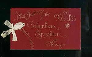 Photo Gravures of the World's Columbian Exposition at Chicago