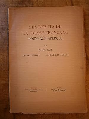 LES DEBUTS DE LA PRESSE FRANCAISE NOUVEAUX APERCUS