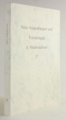 Neue Ausgrabungen und Forschungen in Niedersachsen. Band 17.