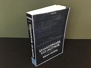 Shakespeare, Co-Author: A Historical Study of Five Collaborative Plays