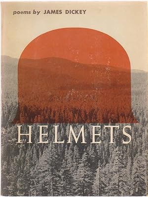 Helmets: Poems