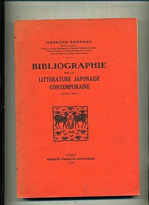 BIBLIOGRAPHIE DE LA LITTÉRATURE JAPONAISE CONTEMPORAINE. Deuxième édition.