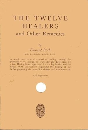 THE TWELVE HEALERS and Other Remedies