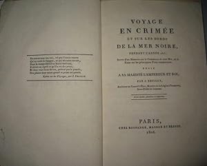 Voyage en Crimée et sur les bords de la Mer Noire, pendant lannée 1803 ; suivi dun Mémoire sur ...