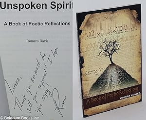 Words of the unspoken spirit: a book of poetic reflections