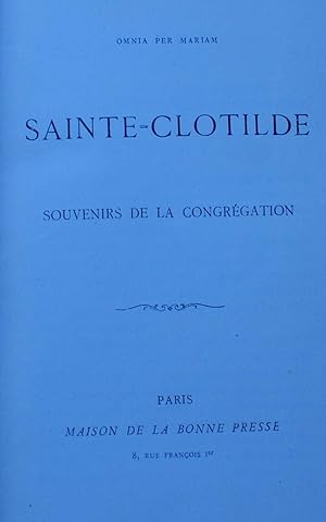 Sainte-Clotilde - Souvenirs de la congrégation
