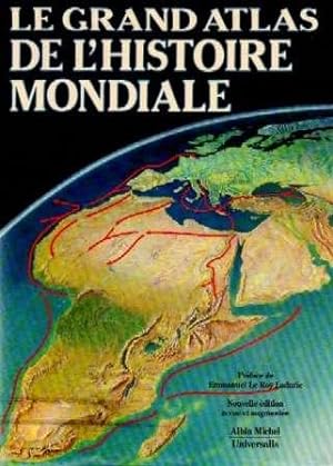 LE GRAND ATLAS DE L'HISTORIE MONDIALE